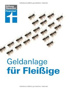 Geldanlage für Fleißige