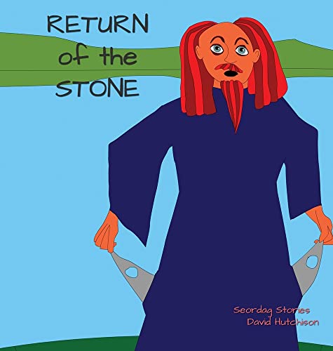 Return Of The Stone (Seordag Stories, Band 15)