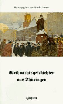 Weihnachtsgeschichten aus Thüringen