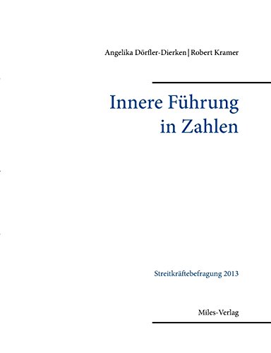 Innere Führung in Zahlen: Streitkräftebefragung 2013