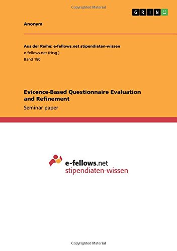 Evicence-Based Questionnaire Evaluation and Refinement