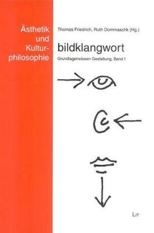 bildklangwort: Grundlagenwissen Gestaltung, Band 1