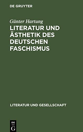 Literatur und Ästhetik des deutschen Faschismus: Drei Studien