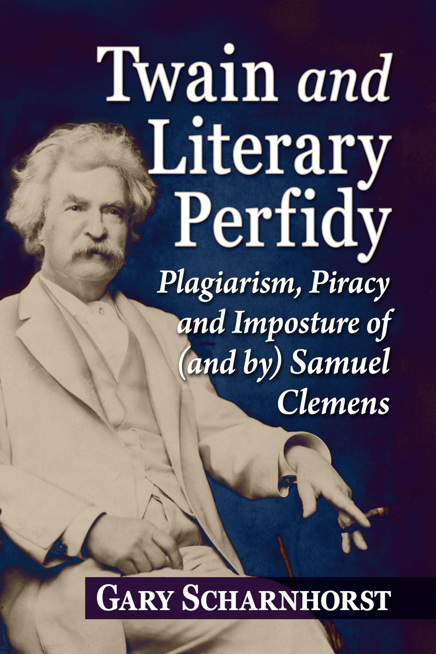 Twain and Literary Perfidy