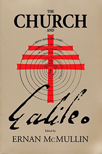 Church and Galileo (Studies In Science And The Humanities From The Reilly Center For Science Technology And Values)