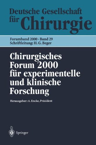 Chirurgisches Forum 2000 für experimentelle und klinische Forschung (Deutsche Gesellschaft für Chirurgie)
