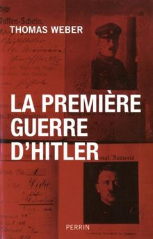 La première guerre d'Hitler