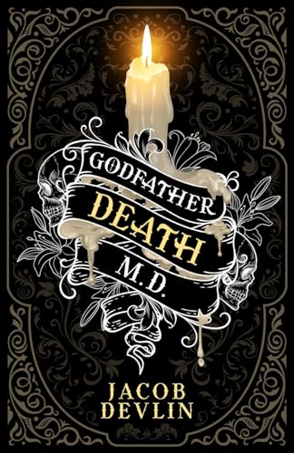 Godfather Death, M.D.
