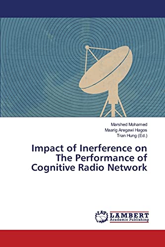 Impact of Inerference on The Performance of Cognitive Radio Network