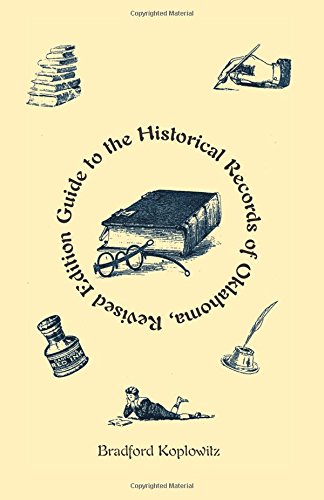 Guide to the Historical Records of Oklahoma (Revised Edition)