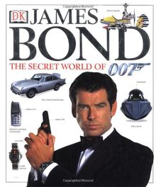 James Bond: THE SECRET WORLD OF 007