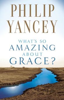 What's So Amazing about Grace?