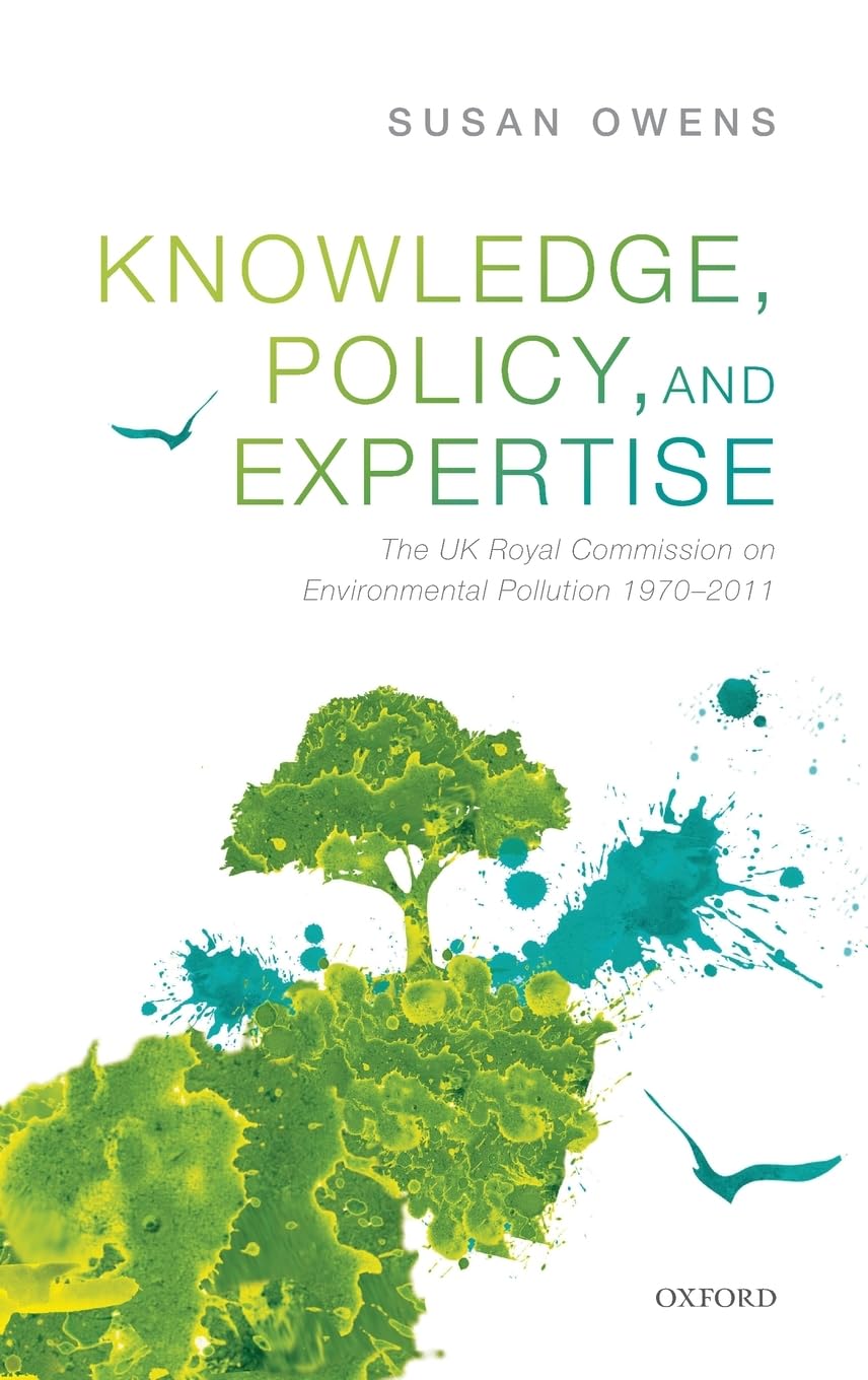 KNOWL, POL & EXPERT: UK ROY COMM ENV C