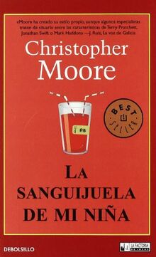 La sanguijuela de mi niña (DeBolsillo, Band 1)