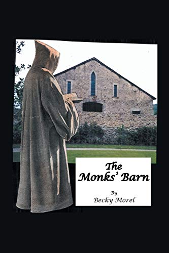 The Monks’ Barn