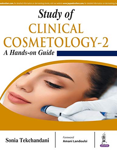 STUDY OF CLINICAL COSMETOLOGY-2: A HAND-ON GUIDE