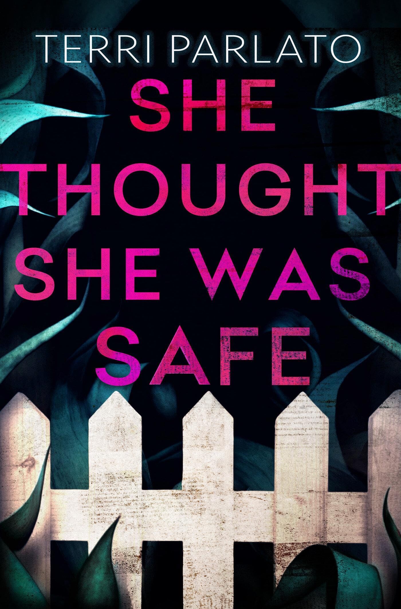 She Thought She Was Safe - Neuware