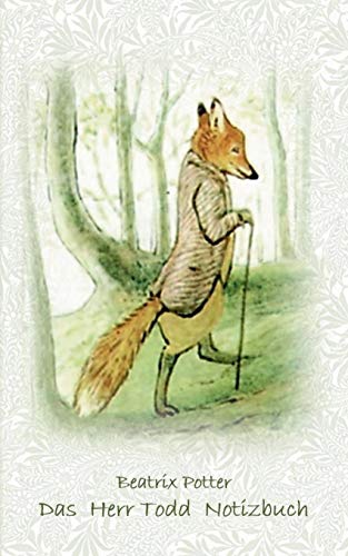 Das Herr Todd Notizbuch ( Peter Hase ): Peter Hase, Notizbuch, Notebook, Einschreibbuch, Notizen, Original, Klassiker, Schulkinder, Grundschule, Büro, ... Erwachsene, Geschenkbuch, Geschenk