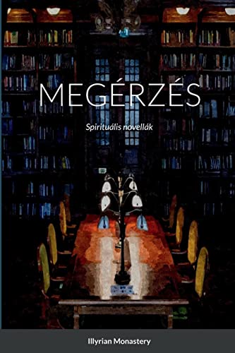 MEGÉRZÉS: Spirituális novellák