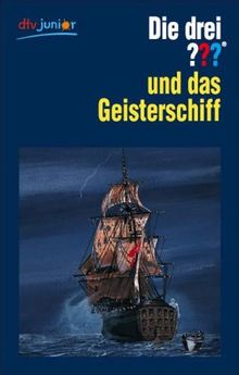 Die drei ??? und das Geisterschiff: Erzählt von André Marx