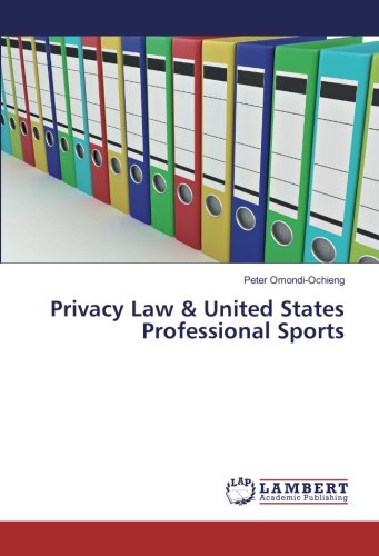 Privacy Law & United States Professional Sports