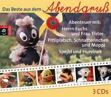 Das Beste aus dem Abendgruß: Pittiplatsch "Das Flattergespenst in der Gartenlaube", Herr Fuchs und Frau Elster "Ein Dieb schleicht durch den Märchenwald", Spejbl & Hurvinek "Hurvineks Schneemann"