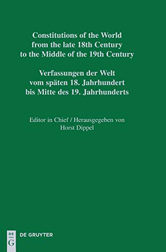 Croatian, Slovenian and Czech Constitutional Documents 1818–1849 (Constitutions of the World from the late 18th Century to the Middle of the 19th Century. Europe.)