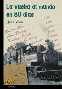 La vuelta al mundo en 80 días (Clásicos - Tus Libros-Selección)