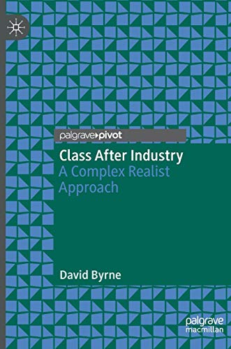 Class After Industry - David Byrne Gebunden