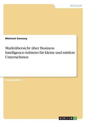 Marktübersicht über Business Intelligence-Anbieter für kleine und mittlere Unternehmen
