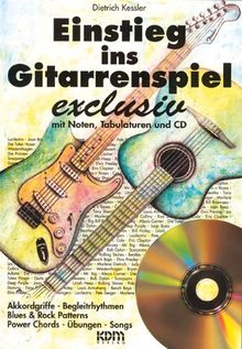 Einstieg ins Gitarrenspiel exclusiv (Buch/CD)