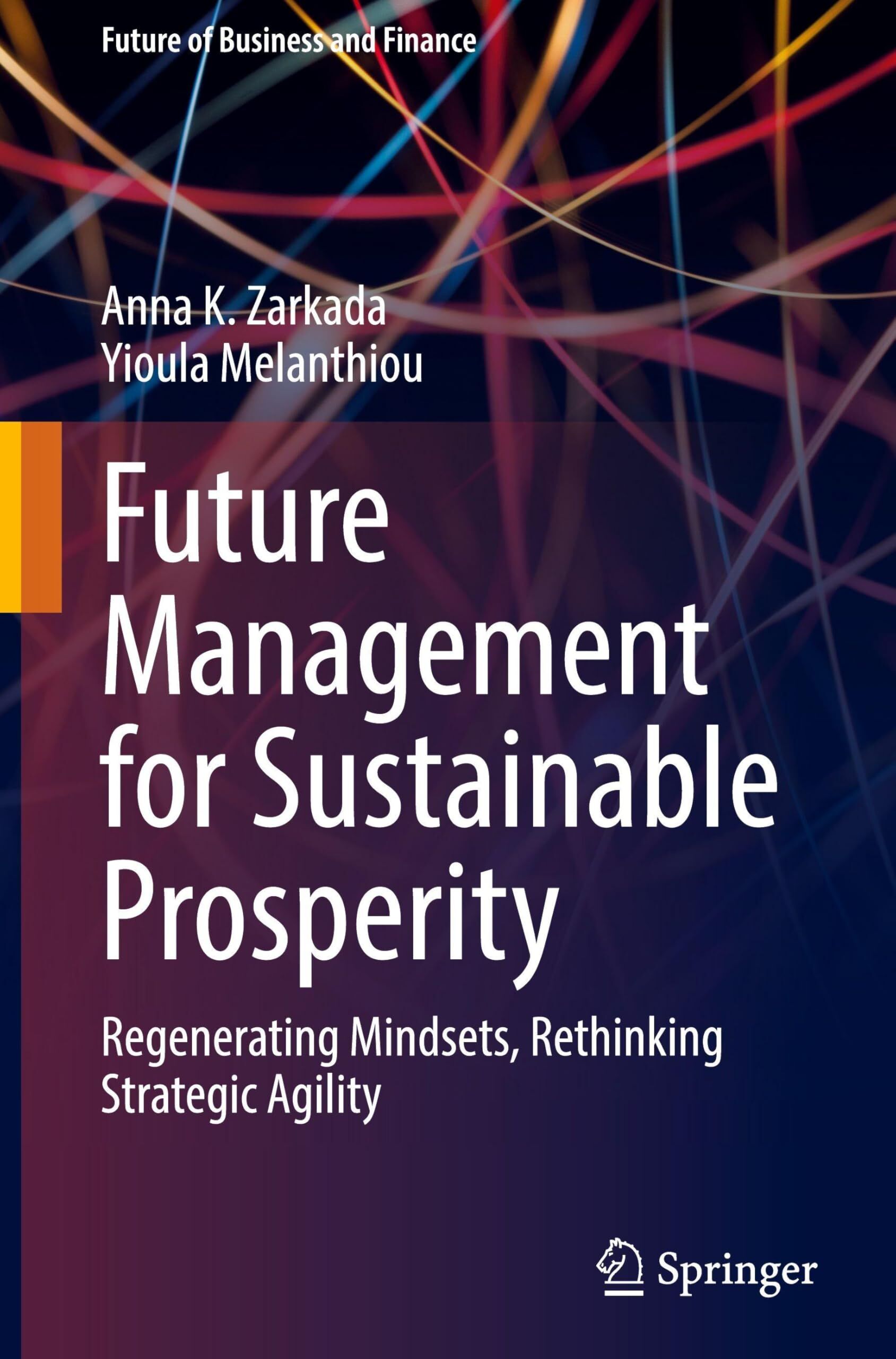 Future Management for Sustainable Prosperity