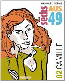 Sechs aus 49: 2. Camille
