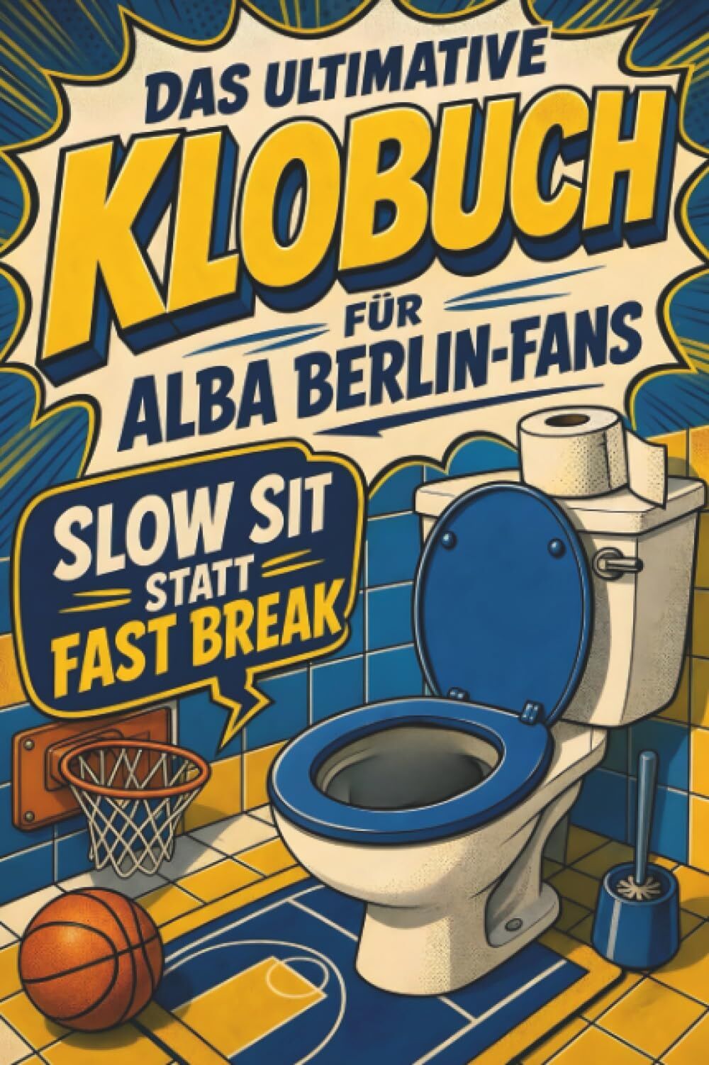 Das ultimative Klobuch für ALBA Berlin-Fans