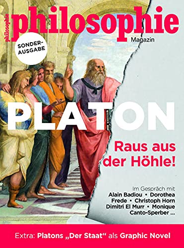 Philosophie Magazin Sonderausgabe Platon: Raus aus der Höhle!