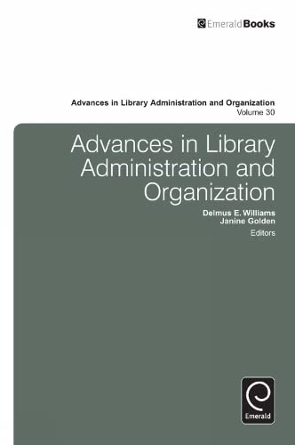 Advances in Library Administration and Organization