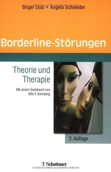 Borderline-Störungen: Theorie und Therapie