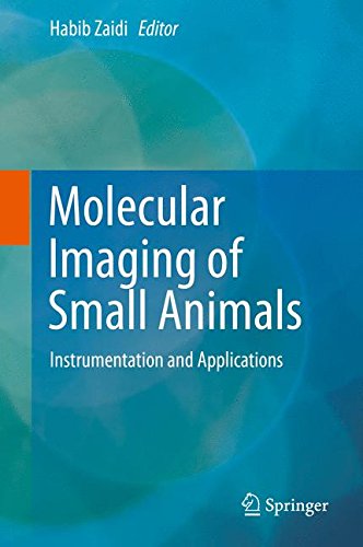 Molecular Imaging of Small Animals: Instrumentation and Applications