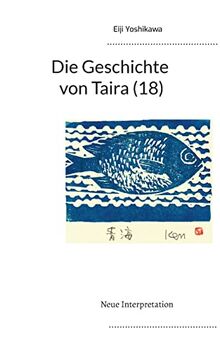 Die Geschichte von Taira (18): Neue Interpretation