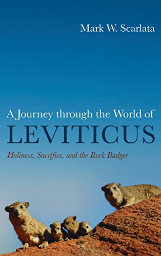 A Journey through the World of Leviticus: Holiness, Sacrifice, and the Rock Badger