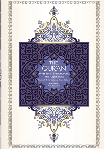 al-Mehri, A. B The Qur'an - Saheeh International Translation