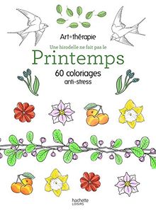 Printemps : 60 coloriages anti-stress