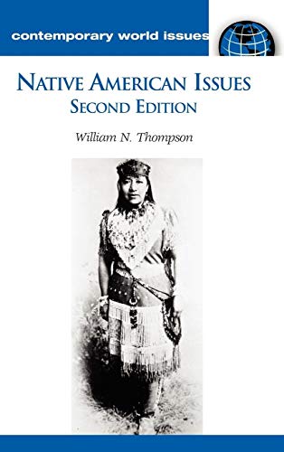 Native American Issues: A Reference Handbook (ABC-CLIO's CONTEMPORARY WORLD ISSUES)