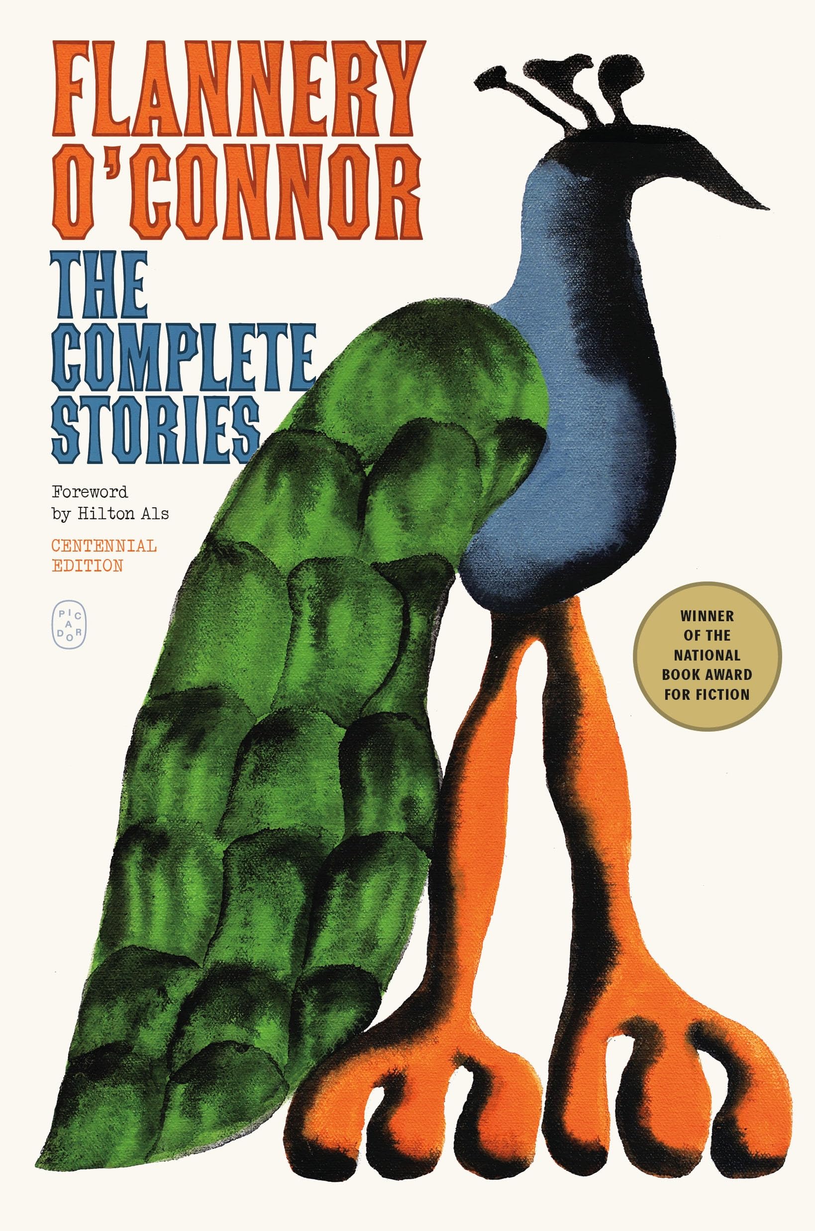 Flannery O'Connor The Complete Stories, (Centennial Edition) (Fsg Classics)