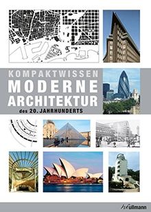 Kompaktwissen moderne Architektur des 20. Jahrhunderts