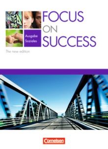 Focus on Success - The new edition - Soziales: B1-B2 - Schülerbuch