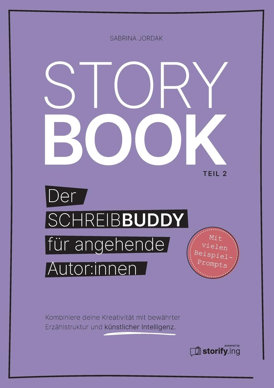 Storybook (Teil 2): Der Schreibbuddy für angehende Autor:innen
