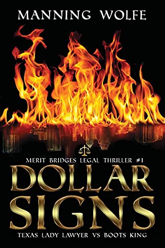 Dollar Signs: A Merit Bridges Legal Thriller