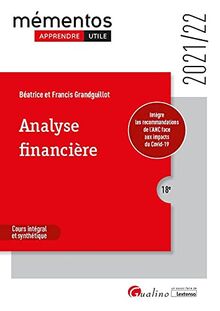 Analyse financière : cours intégral et synthétique : 2021-2022