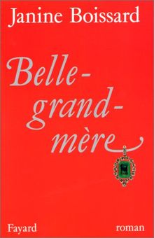 Belle grand-mère. Vol. 1